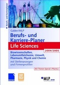 Cover: Gabler / MLP Berufs- und Karriere-Planer Life Sciences 2004/2005 - Betriebswirtschaftlicher Verlag Gabler