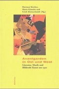 Cover: Avantgarden in Ost und West - B&ouml;hlau