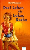 Cover: Drei Leben f&uuml;r Lukas Kasha - Arena