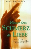 Cover: Hinter dem Schmerz die Liebe - R.Brockhaus