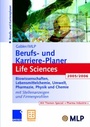 Bild: Gabler / MLP Berufs- und Karriere-Planer Life Sciences 2005/2006 - Springer Gabler