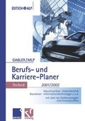 Cover: Gabler / MLP Berufs- und Karriere-Planer 2001/2002: Technik - Springer Gabler