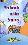 Cover: Vier Freunde auf dem Schulweg - R.Brockhaus