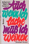 Cover: Auch wenn ich lache, muss ich weinen - Droemer Knaur