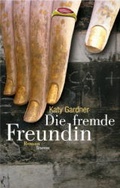 Cover: Die fremde Freundin - Droemer Knaur