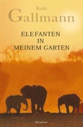 Cover: Elefanten in meinem Garten - Droemer Knaur
