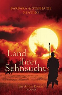 Abbildung von: Land ihrer Sehnsucht - Droemer