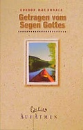 Cover: Getragen vom Segen Gottes - R.Brockhaus