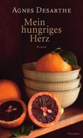 Cover: Mein hungriges Herz - Droemer