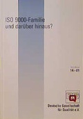 Cover: ISO 9000-Familie und dar&uuml;ber hinaus? - DIN Media