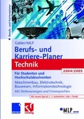 Cover: Gabler / MLP Berufs- und Karriere-Planer Technik 2004/2005 - Springer Gabler