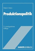 Cover: Produktionspolitik - Betriebswirtschaftlicher Verlag Gabler