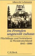 Cover: Im Fremden ungewollt zuhaus - C.H.BECK