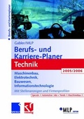Cover: Gabler / MLP Berufs- und Karriere-Planer Technik 2005/2006 - Springer Gabler