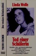 Cover: Tod einer Sch&uuml;lerin - L&uuml;bbe