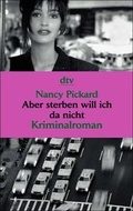 Cover: Aber sterben will ich da nicht - dtv
