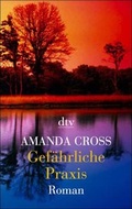Cover: Gef&auml;hrliche Praxis - dtv