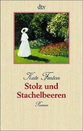 Cover: Stolz und Stachelbeeren - dtv
