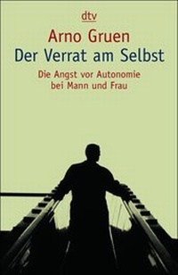 Enlarge image Cover: Der Verrat am Selbst - dtv