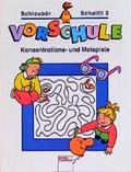 Cover: Vorschule - Konzentrations- und Malspiele - Arena