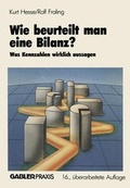 Cover: Wie beurteilt man eine Bilanz? - Betriebswirtschaftlicher Verlag Gabler