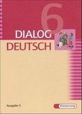 Cover: Dialog Deutsch Textwerkstatt Ausgabe S - Verlag Moritz Diesterweg in Westermann Bildungsmedien