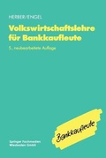 Cover: Volkswirtschaftslehre f&uuml;r Bankkaufleute - Betriebswirtschaftlicher Verlag Gabler