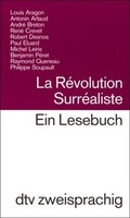 Cover: La Revolution Surr&eacute;aliste - dtv