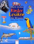 Cover: Mein erstes Kinderlexikon des Wissens - Arena