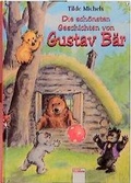 Cover: Die sch&ouml;nsten Geschichten von Gustav B&auml;r - Arena