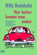 Cover: Nur heiter kommt man weiter - L&uuml;bbe