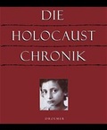 Cover: Die Holocaust-Chronik - Droemer Knaur
