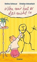 Cover: "Von mir hat er das nicht!" - Droemer