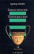 Cover: Griechische T&ouml;pferkunst - C.H.BECK