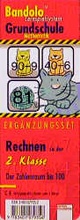 Cover: Bandolo Lernspielsystem Grundschule / Rechnen in der 2. Klasse: Der Zahlenraum bis 100 - Arena