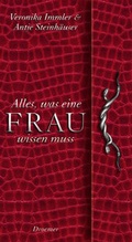 Cover: Alles was eine Frau wissen muss - Droemer