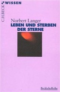 Cover: Leben und Sterben der Sterne - C.H.BECK