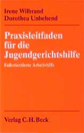 Cover: Praxisleitfaden f&uuml;r die Jugendgerichtshilfe - C.H.BECK