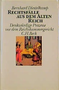 Cover: Rechtsf&auml;lle aus dem Alten Reich - C.H.BECK