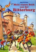 Cover: Mein erstes Buch von der Ritterburg - Arena