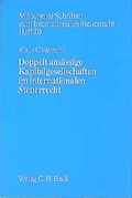 Cover: Doppelt ans&auml;ssige Kapitalgesellschaften im internationalen Steuerrecht - C.H.BECK