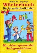 Cover: W&ouml;rterbuch f&uuml;r Grundschulkinder - Arena