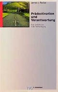 Cover: Pr&auml;destination und Verantwortung - R.Brockhaus