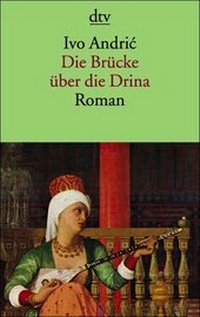 Abbildung von: Die Brücke über die Drina - dtv