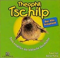 Cover: Theophil Tschilp (CD Altes Testament) - R.Brockhaus