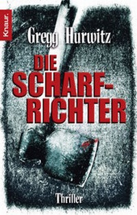 Abbildung von: Die Scharfrichter - Knaur