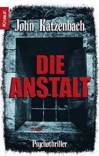 Abbildung von: Die Anstalt - Knaur