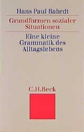 Cover: Grundformen sozialer Situationen - C.H.BECK