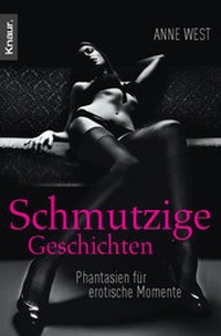 Abbildung von: Schmutzige Geschichten - Knaur