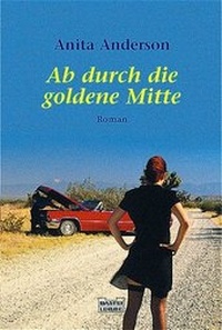 Enlarge image Cover: Ab durch die goldene Mitte - Lübbe